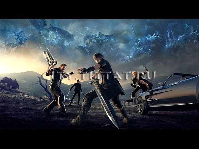 Final Fantasy XV и краткая история серии. Все, что нужно знать. Как 10 лет возрождали легенду.